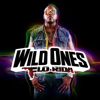 Перейти к альбому «Wild Ones» «Wild Ones» — альбом Flo Rida