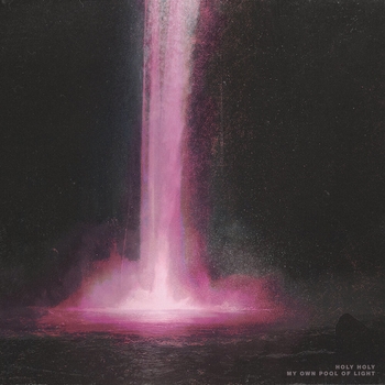 Слушать «Teach Me About Dying (My Own Pool of Light 2019)» — Holy Holy Обложка «Teach Me About Dying (My Own Pool of Light 2019)» — Holy Holy
