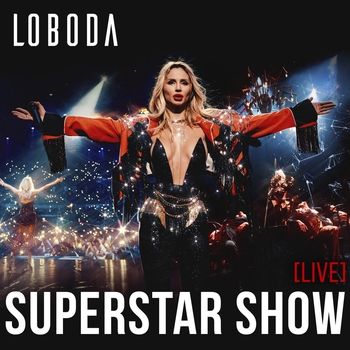 «Superstar Show Live» — альбом Loboda