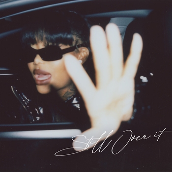 Summer Walker — Still Over It