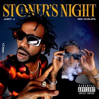 «Stoner's Night» — альбом Juicy J and Wiz Khalifa