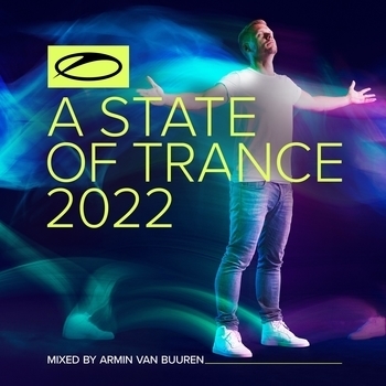 «A State Of Trance 2022» — альбом Armin van Buuren