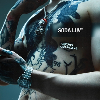 Обложка «Native Strangers» — Soda Luv