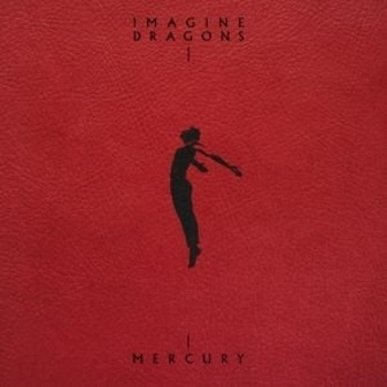 «Mercury - Acts 1 & 2» — альбом Imagine Dragons