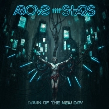 «Dawn of the New Day» — альбом Above the Stars