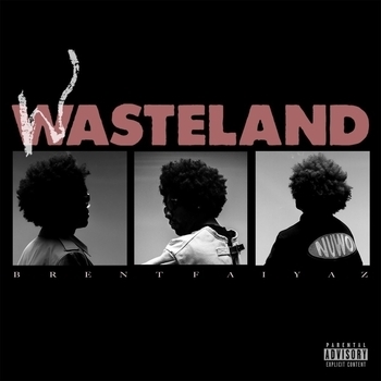 «Wasteland» — альбом Brent Faiyaz