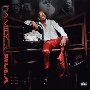 «Family and Mula» — альбом Rich Homie Quan