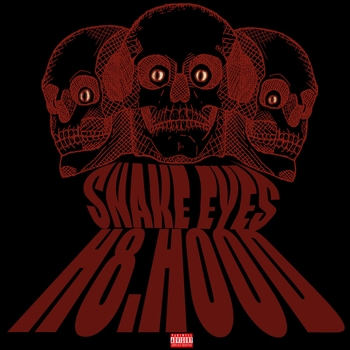 H8.Hood — Snake Eyes