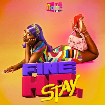 Flo Milli — Got The Juice (Fine Ho, Stay 2024)