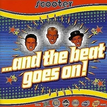 «…and the Beat Goes On!» — альбом Scooter