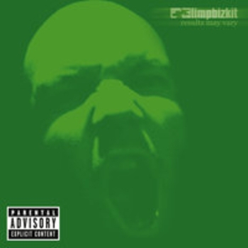 Limp Bizkit — Results May Vary