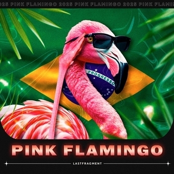 Lastfragment — Pink Flamingo
