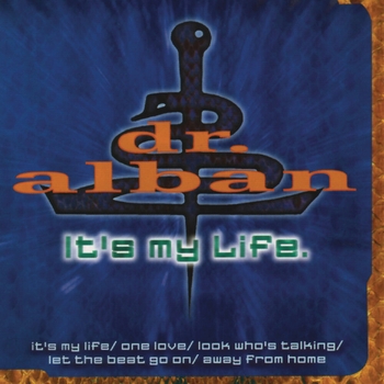 «It's My Life» — альбом Dr. Alban