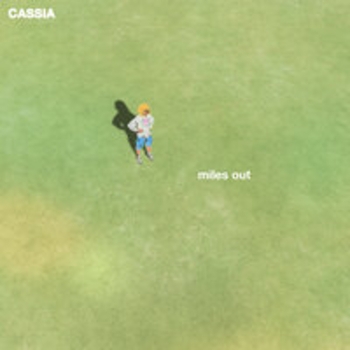 «Miles out» — альбом Cassia