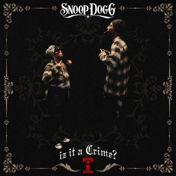 Обложка «Just the Way It Iz (2025)» — Wiz Khalifa, Snoop Dogg, J Black