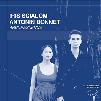 «Arborescence» — альбом Iris Scialom, Antonin Bonnet, Габриэль Форе, Морис Равель