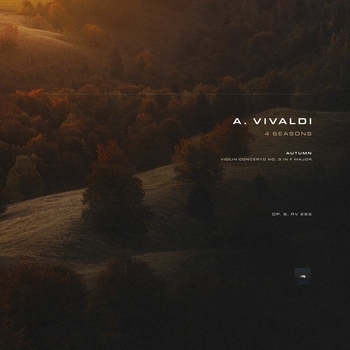 «Vivaldi: 4 Seasons: Violin Concerto No. 3 in F Major 'Autumn', Op. 8, RV 293» — альбом Антонио Вивальди, Classical Archive Stereo Arts