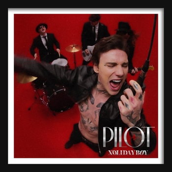 Обложка «Pilot» — Xolidayboy