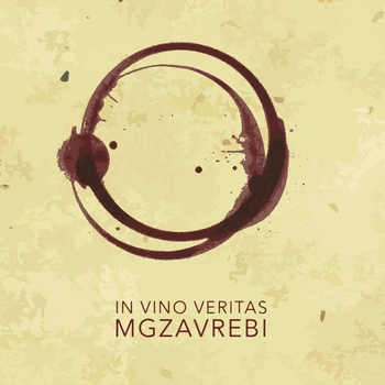 «In Vino Veritas» — альбом Mgzavrebi