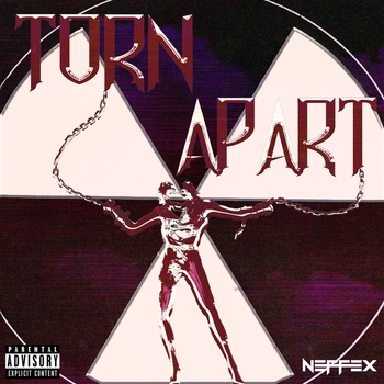NEFFEX — Torn Apart