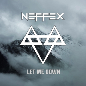 NEFFEX — Let Me Down