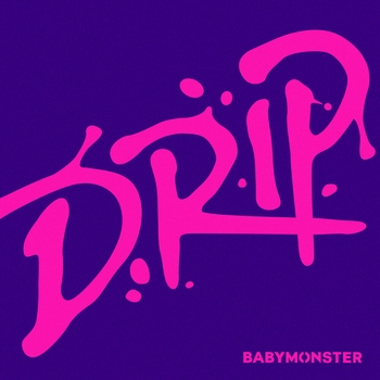 Обложка «Drip (Single 2024)» — Babymonster