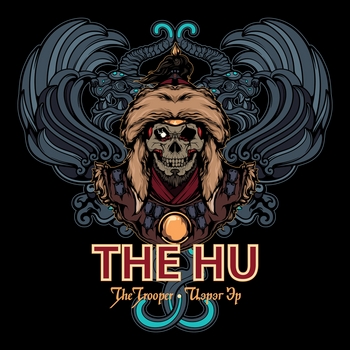 The Hu — The Trooper