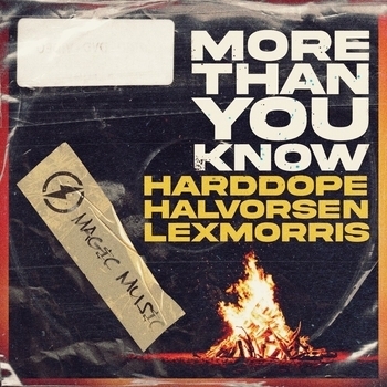 Обложка «More Than You Know (Новинки 2021)» — Harddope feat Halvorsen, Lexmorris