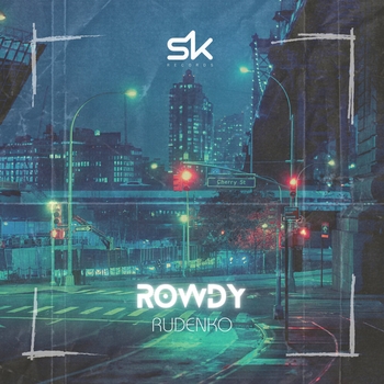 «Rowdy» — альбом Leonid Rudenko