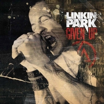 Linkin Park — Given Up