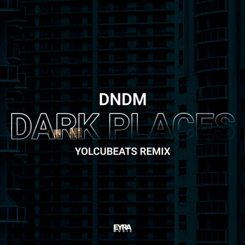Обложка «Dark Places» — Dndm