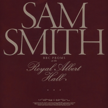 Sam Smith — BBC Proms At The Royal Albert Hall