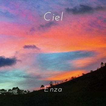 «Ciel» — альбом ENZA