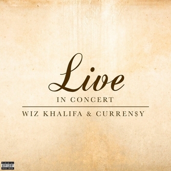 Обложка «Live In Concert EP» — Wiz Khalifa, Curren$y