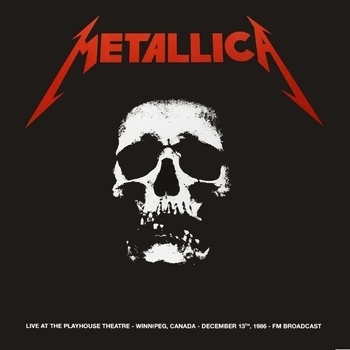 «Winnipeg, Canada 1986» — альбом Metallica