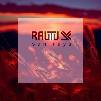 Слушать «sun rays» — Rautu Обложка «sun rays» — Rautu