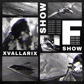 «F Show» — альбом XvallariX