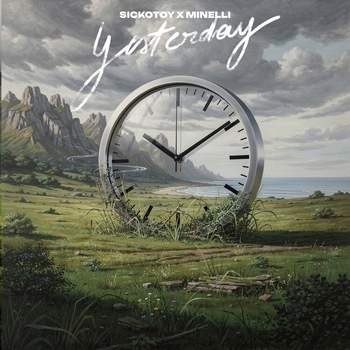 Обложка «Yesterday» — Sickotoy, Minelli