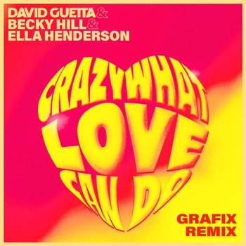 Слушать «Crazy What Love Can Do (2022)» — David Guetta and Becky Hill, Ella Henderson Обложка «Crazy What Love Can Do (2022)» — David Guetta and Becky Hill, Ella Henderson