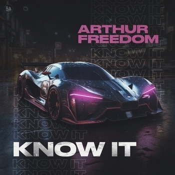 Обложка «Know It (2023)» — Arthur Freedom