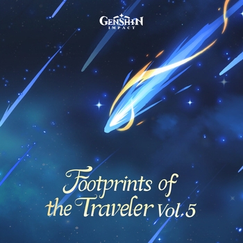 HOYO-MiX — Genshin Impact - Footprints of the Traveler, Vol. 5