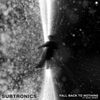 Обложка «Fall Back to Nothing» — Subtronics, SAINT MONET
