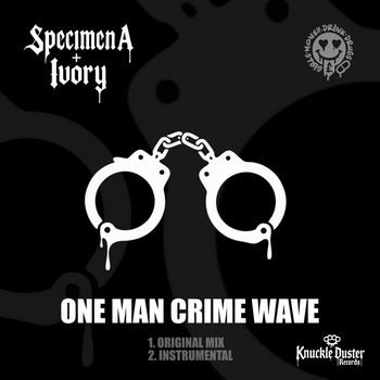 Обложка «ONE MAN CRIME WAVE» — Specimen A, Ivory