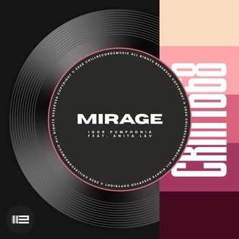 «Mirage» — альбом Igor Pumphonia, Anita Lav