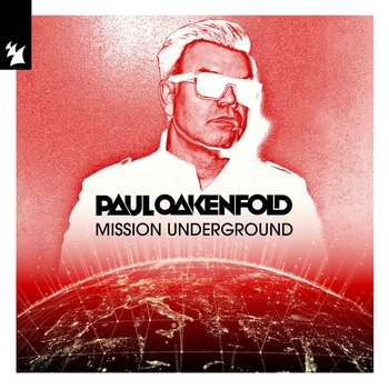 Paul Oakenfold — Mission Underground