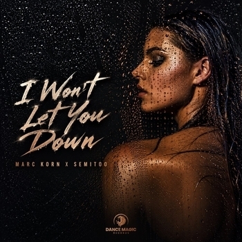 Обложка «I Won't Let You Down» — Marc Korn, Semitoo
