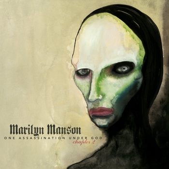 «One Assassination Under God - Chapter 2» — альбом Marilyn Manson