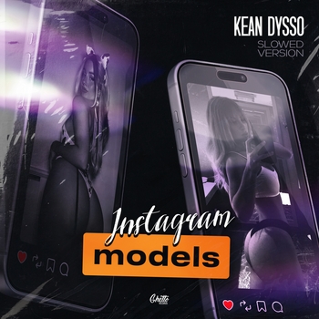 Обложка «Instagram Models (Новинки 2023)» — Kean Dysso feat Ghetto