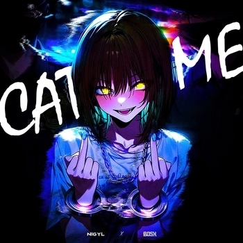 Обложка «CATCH ME» — NIGYL, BOSX