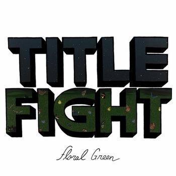 Обложка «Floral Green» — Title Fight